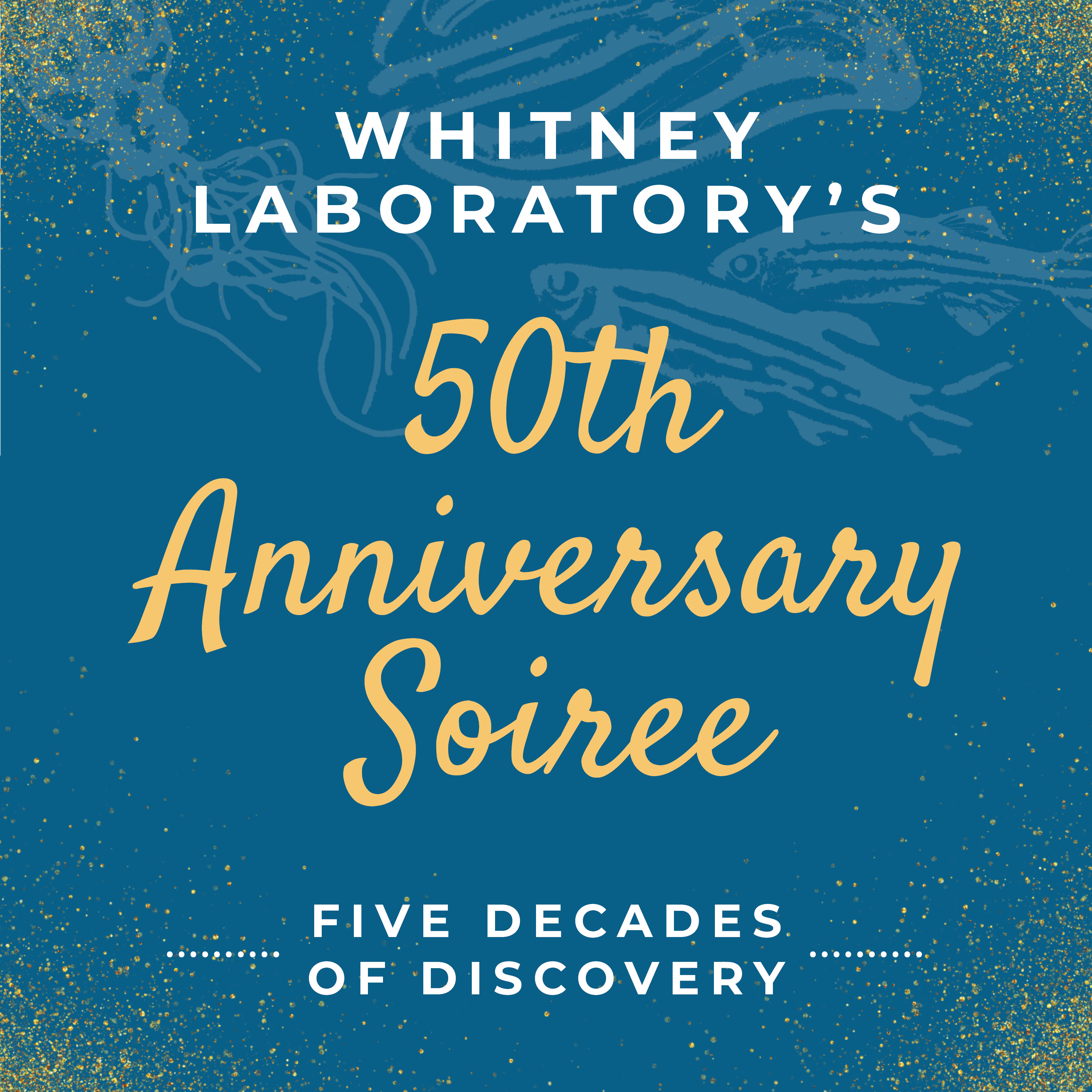 Join us for Whitney Laboratory's 50th Anniversary Soiree April 12!