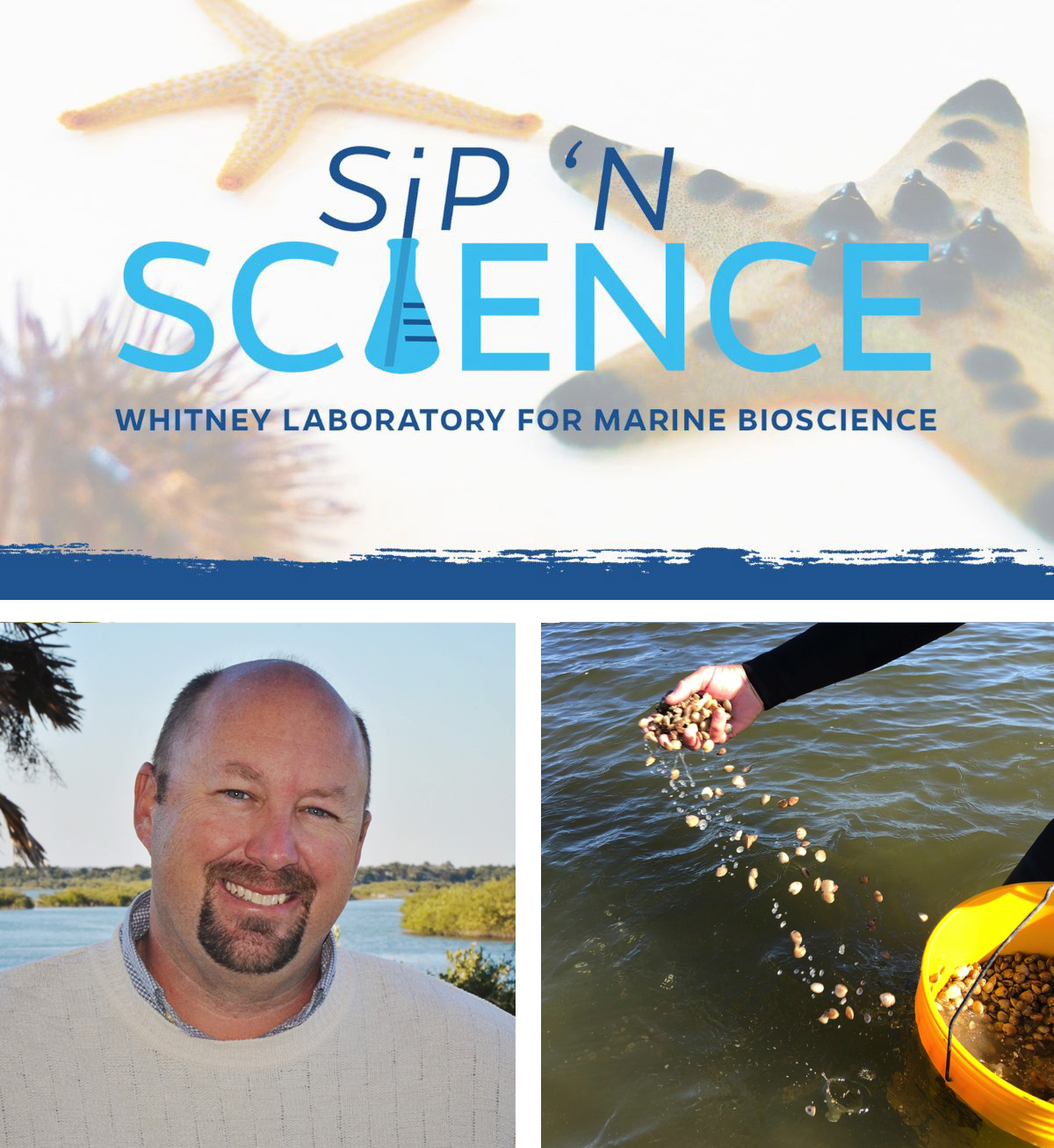 Whitney Sip 'N Science Free Webinar April 22 - Dr. Todd Osborne | Using native shellfish to improve water quality and economic resiliency in the Indian River Lagoon
