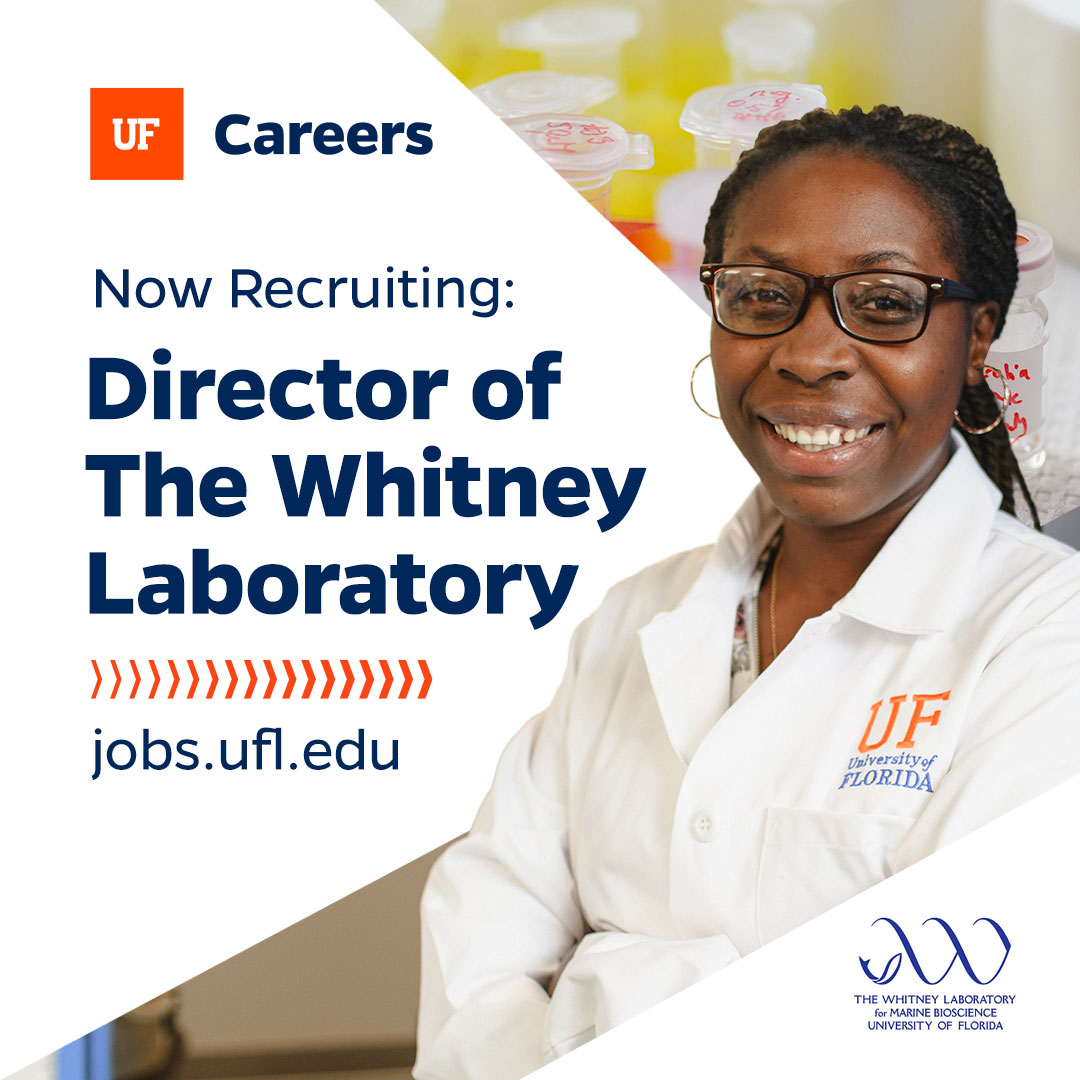Now Recruiting: Director of the Whitney Laboratory
