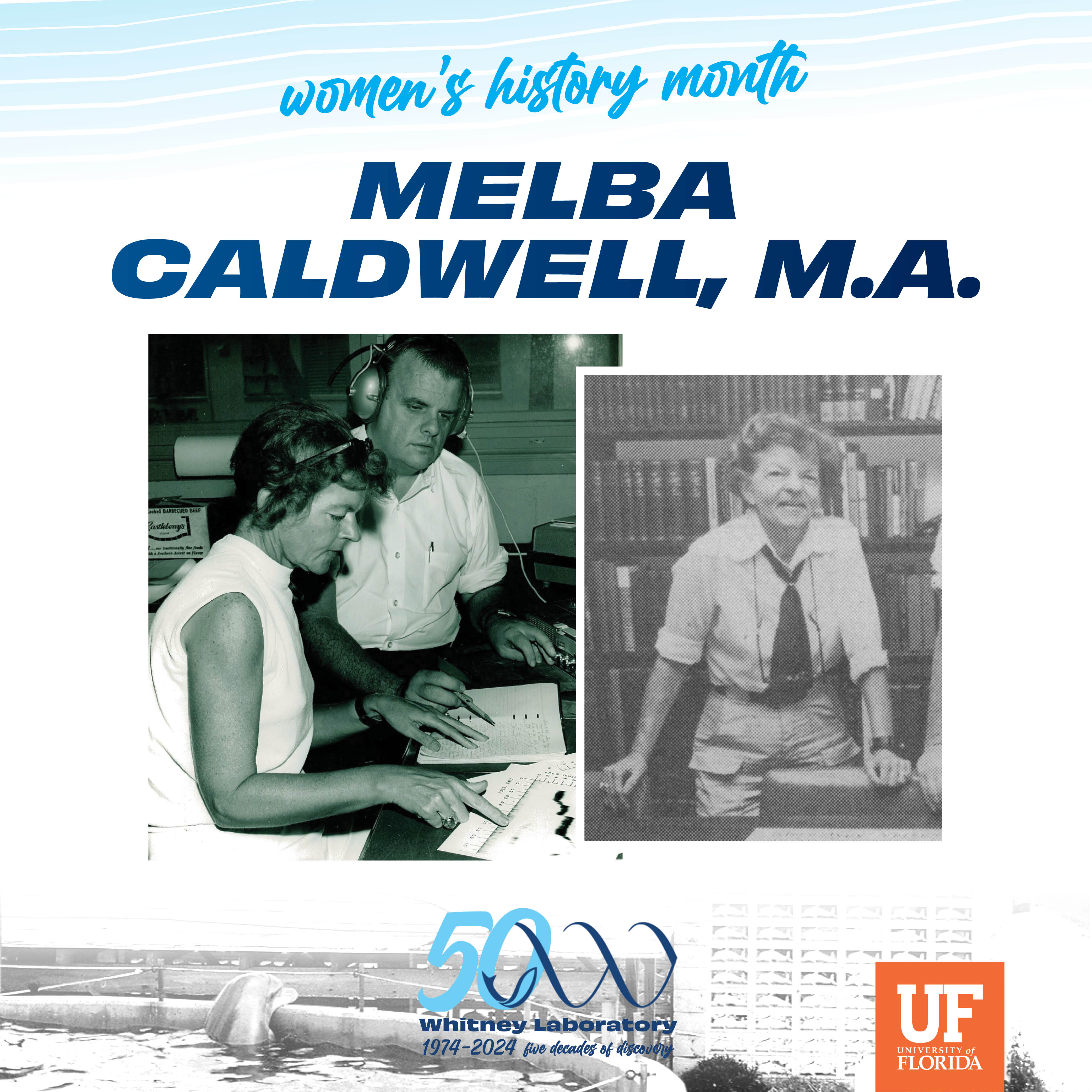 Women's History Month - Melba Caldwell, M.A.