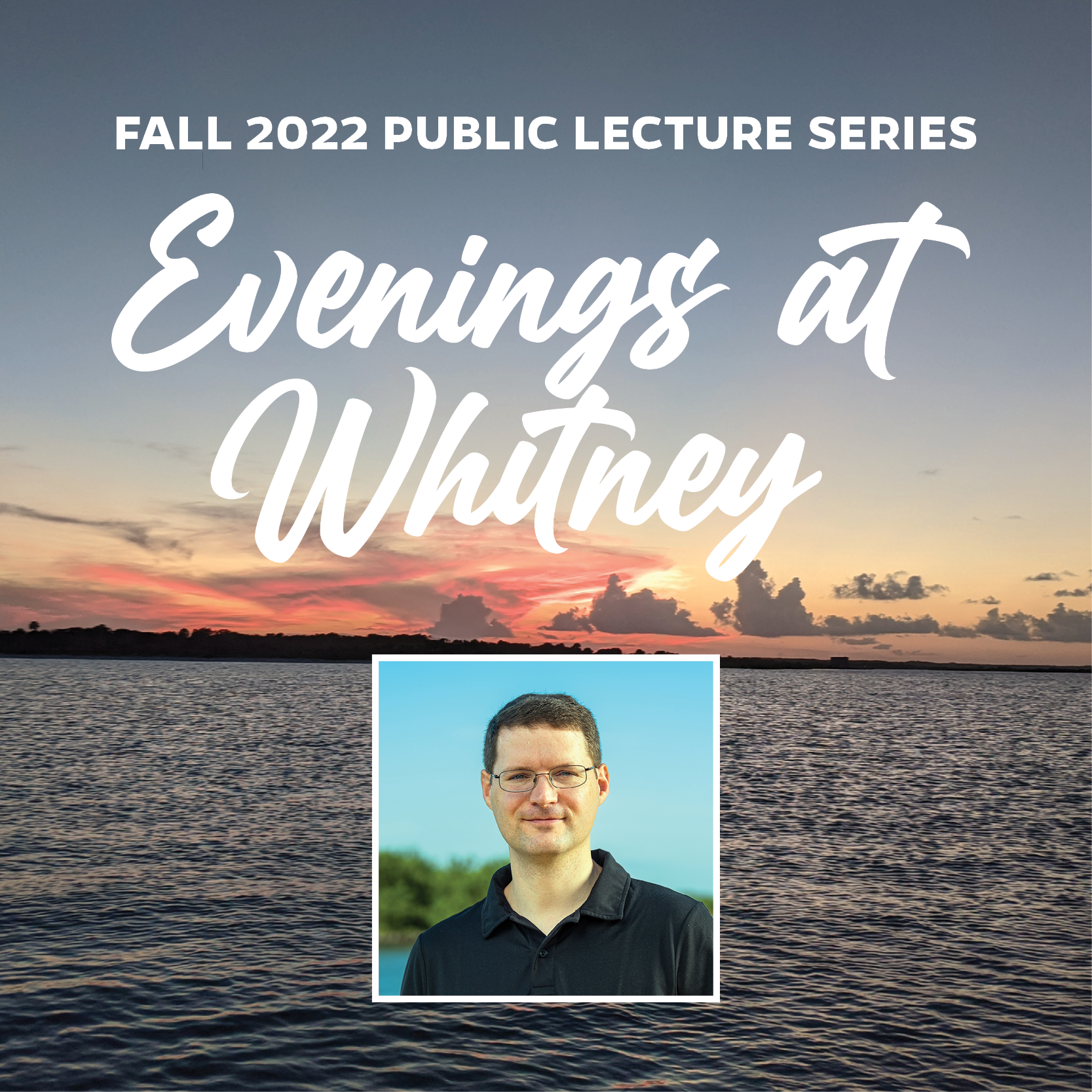Evenings at Whitney with Dr. James Strother picture